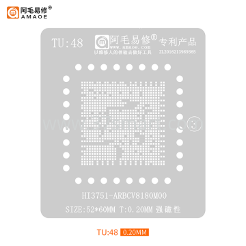 AMAOE Reballing Stencil TU48 - Hi3751-ARBCV8180M00 Bulk
